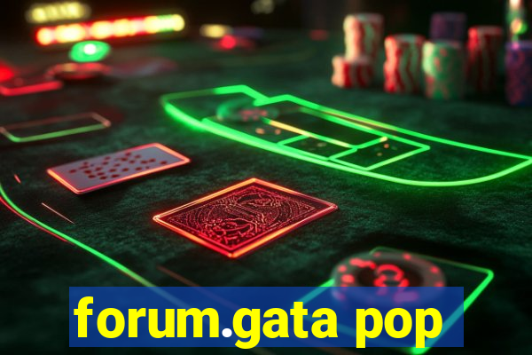 forum.gata pop